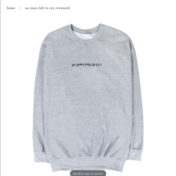 Tops - ISO NO TEARS LEFT TO CRY SWEATSHIRT